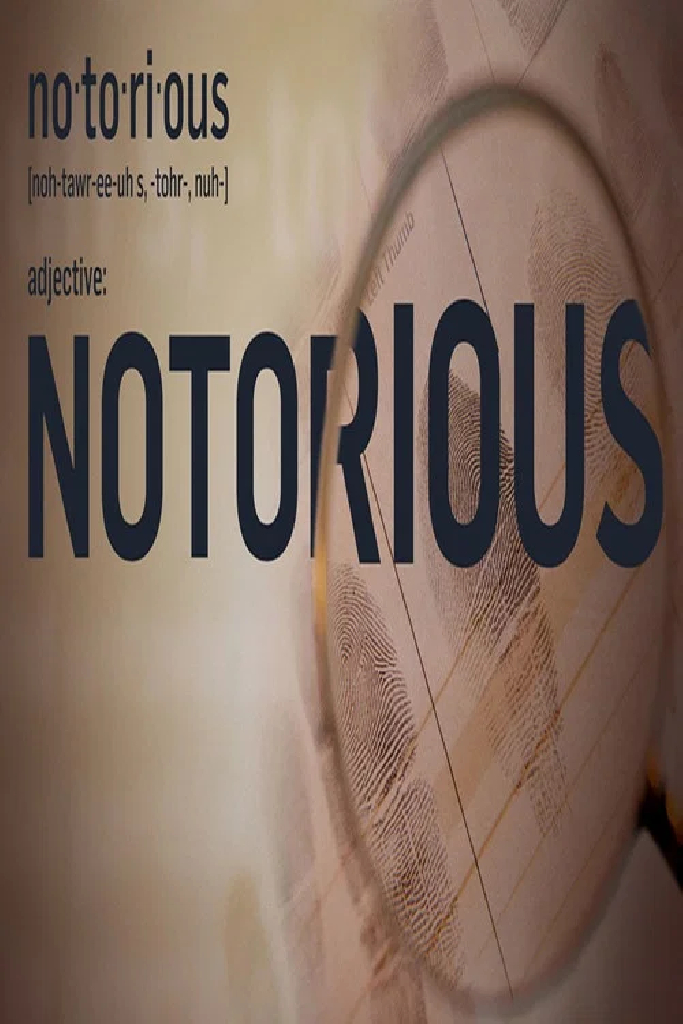 Notorious
