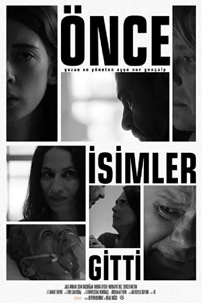 Önce İsimler Gitti
