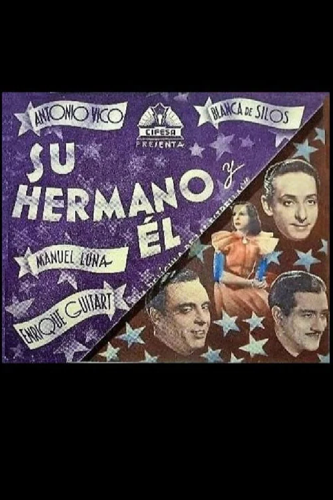 Su hermano y él