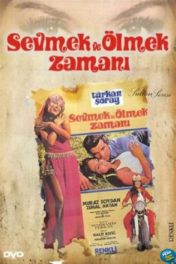 Sevmek ve Ölmek Zamanı