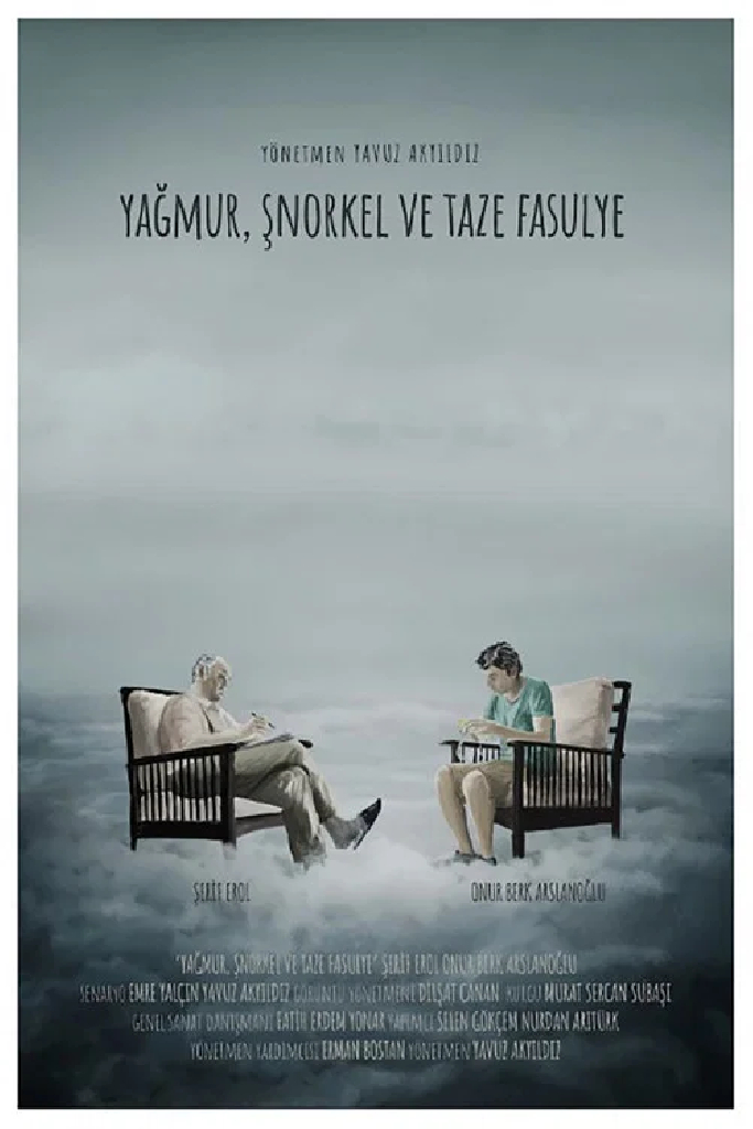 Yağmur, Şnorkel ve Taze Fasulye