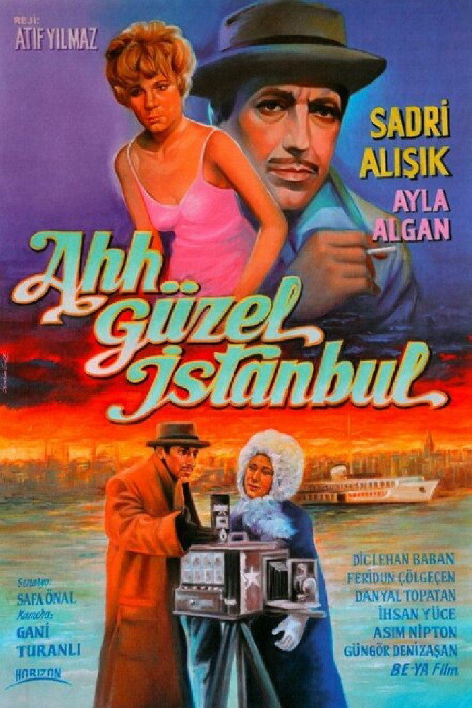 Ah Güzel İstanbul