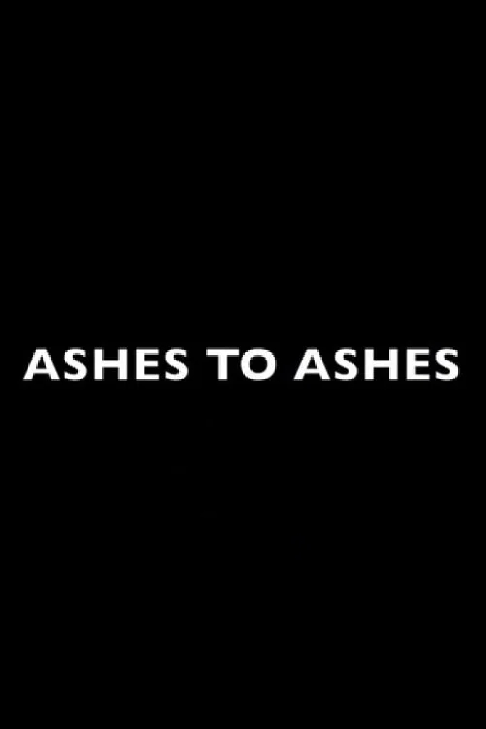 Ashes to Ashes
