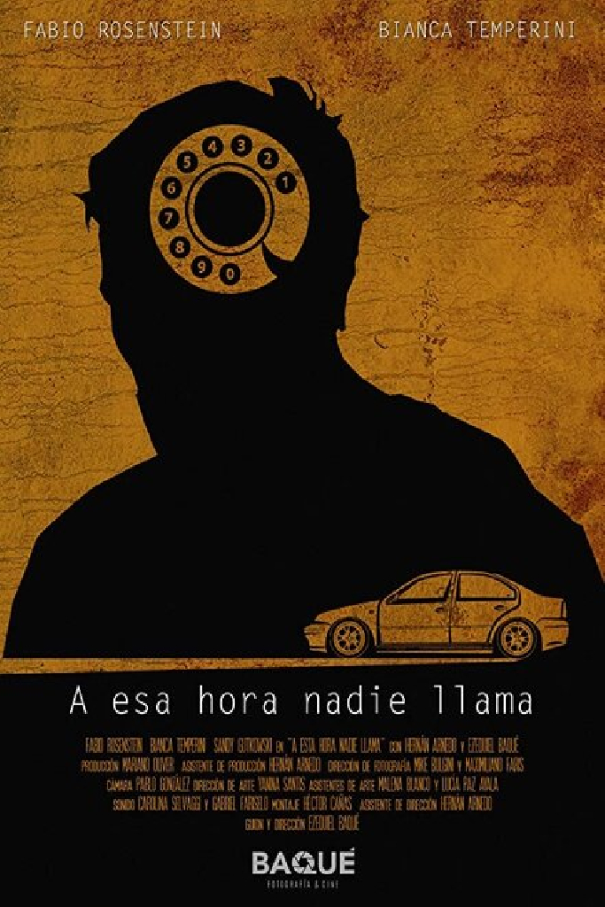 A Esa Hora Nadie Llama