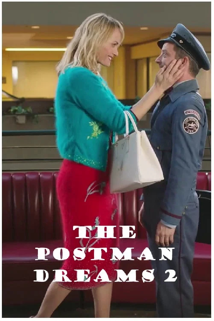 The Postman Dreams 2