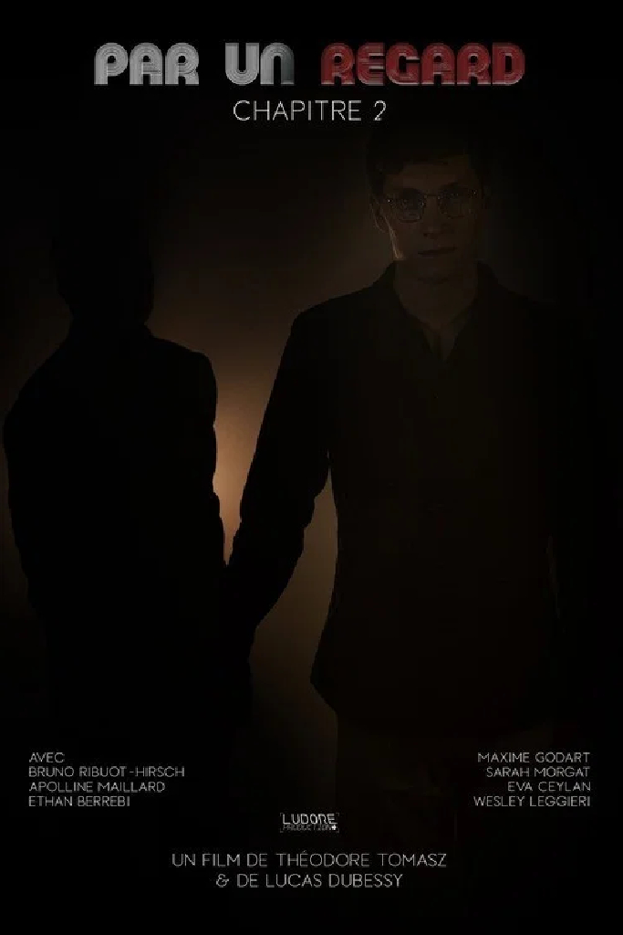 Par un regard: Chapitre 2
