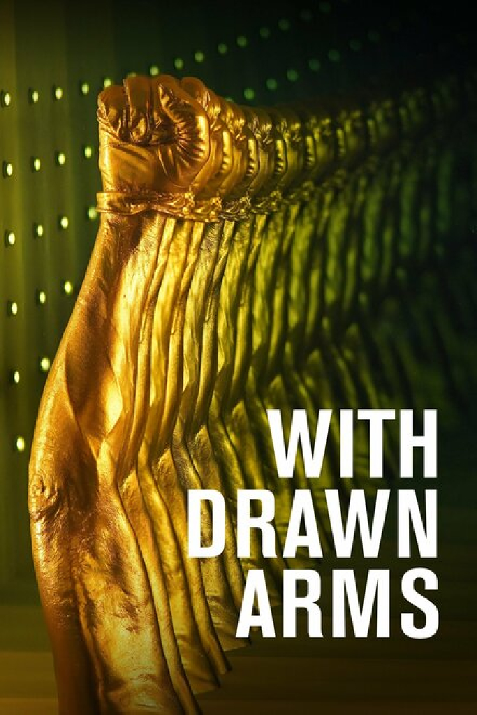 With Drawn Arms