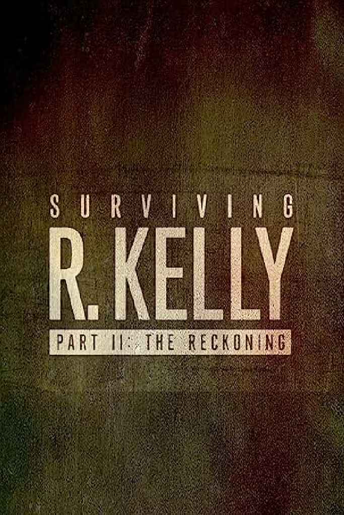 Surviving R. Kelly
