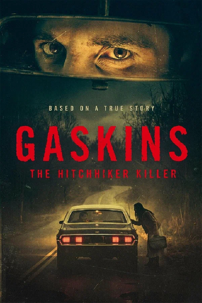 Gaskins: The Hitchhiker Killer