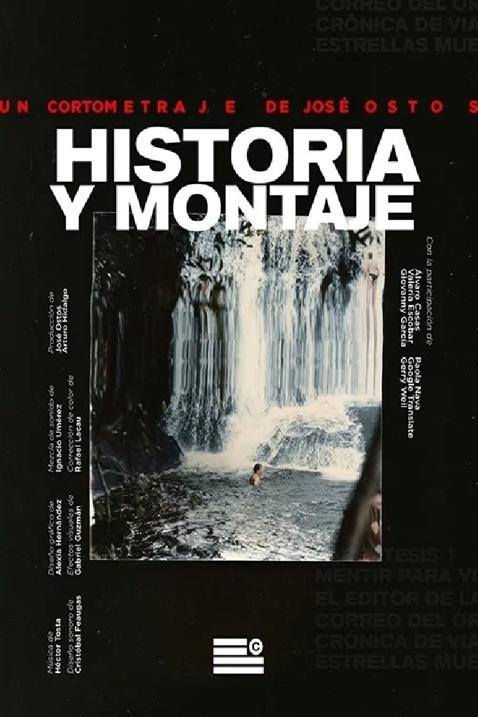 Historia y Montaje