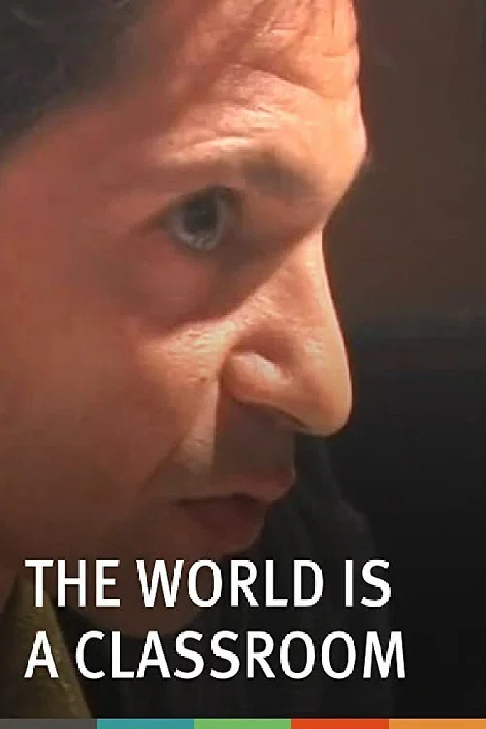 The World Is a Classroom