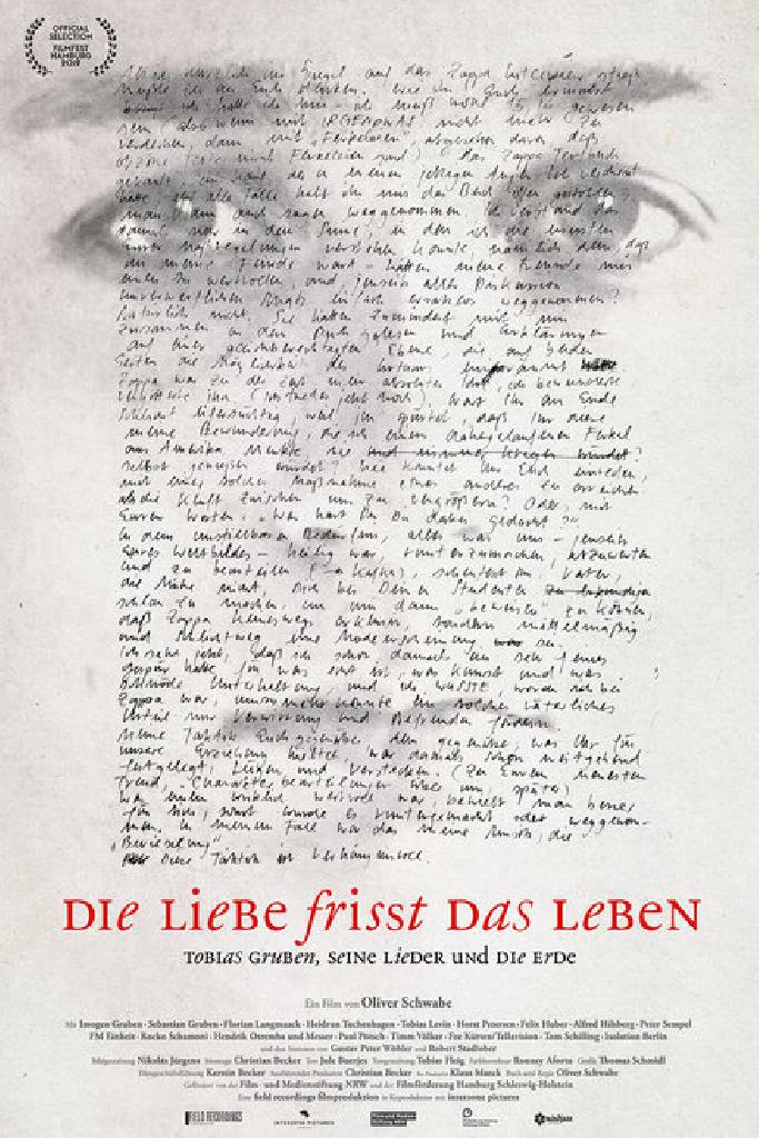 Die Liebe frisst das Leben, Tobias Gruben, seine Lieder und die Erde