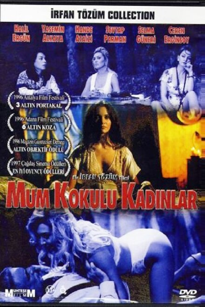 Mum Kokulu Kadınlar
