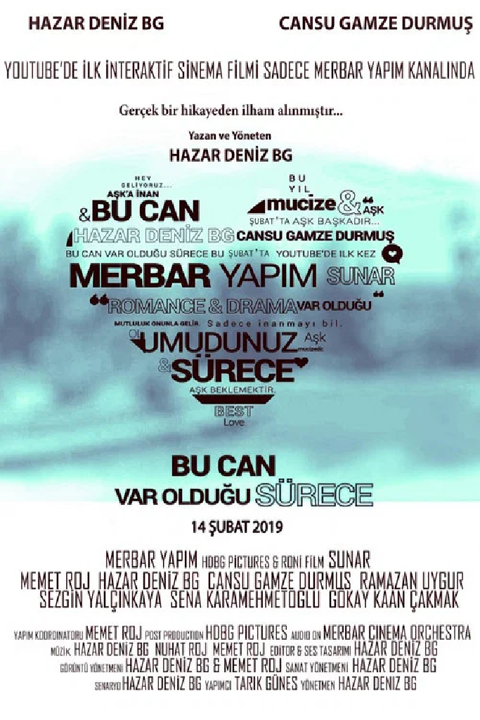 Bu Can Var Oldugu Sürece