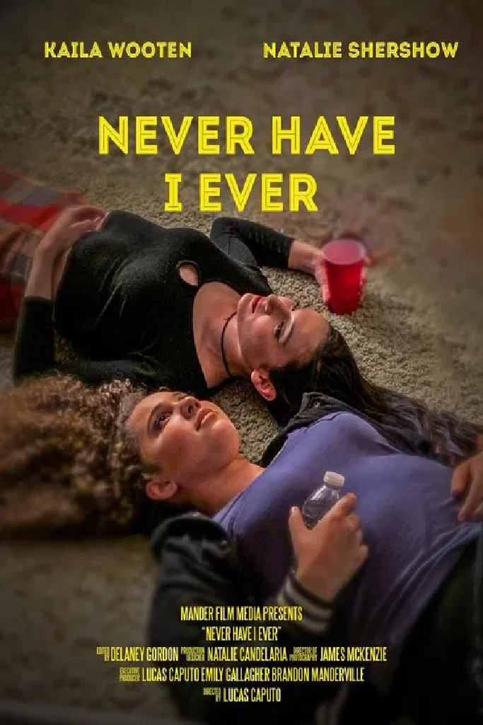 Never Have I Ever