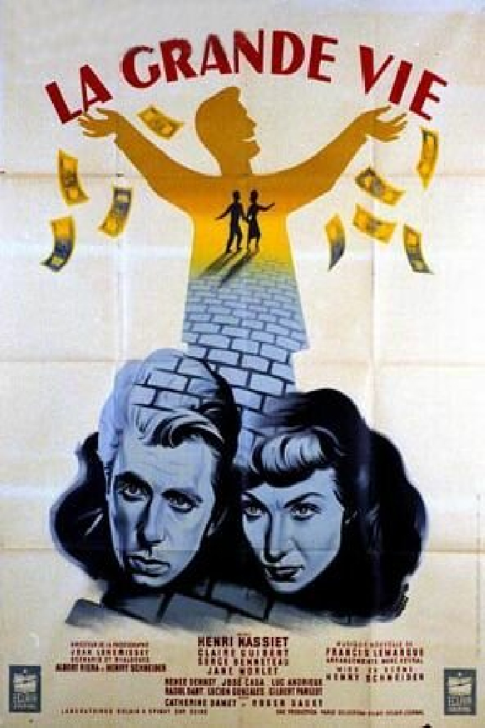 La Grande Vie