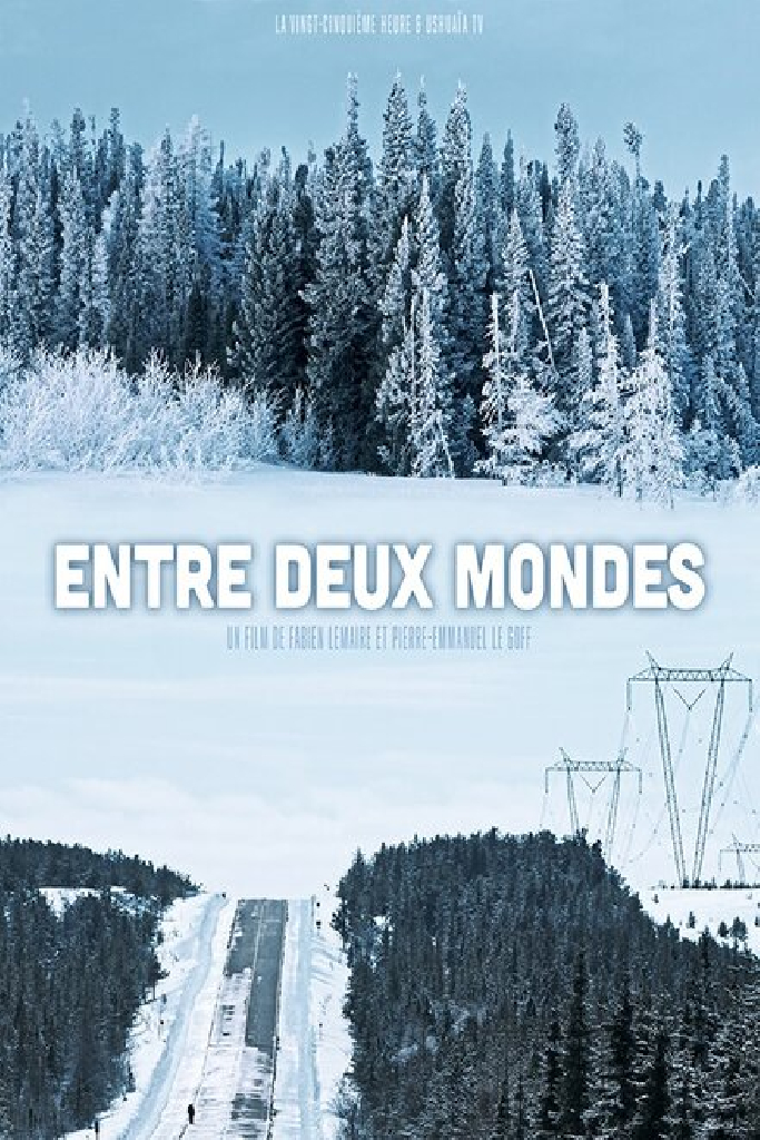 Entre deux mondes
