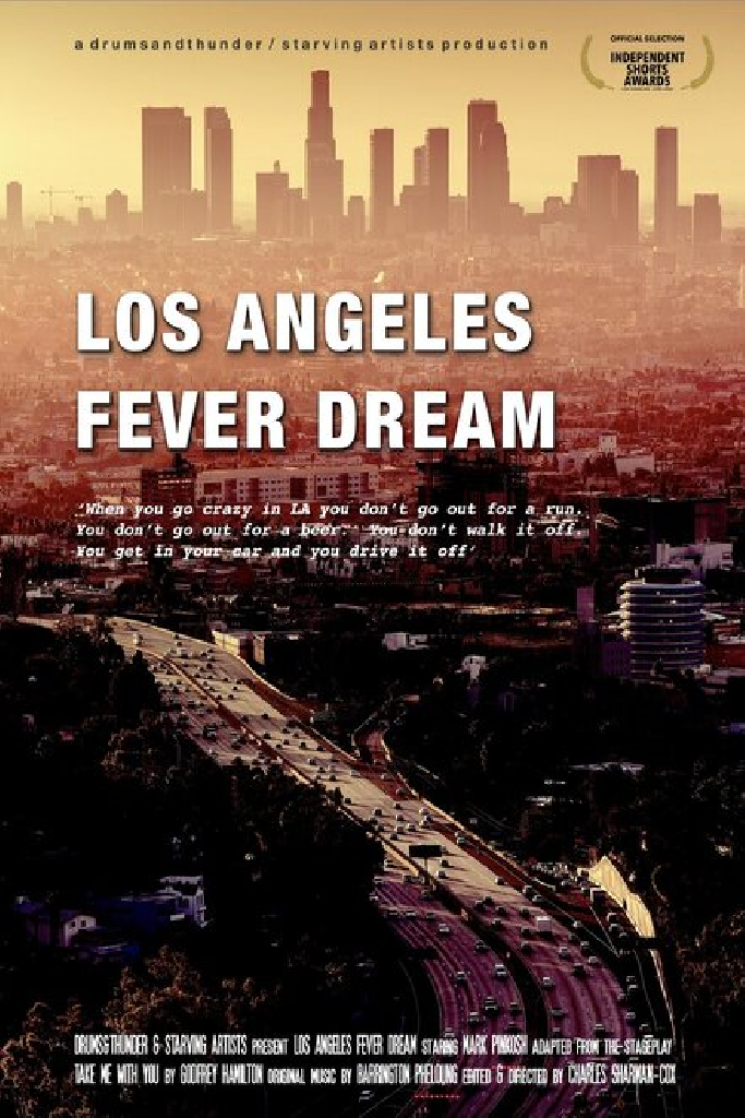 Los Angeles Fever Dream