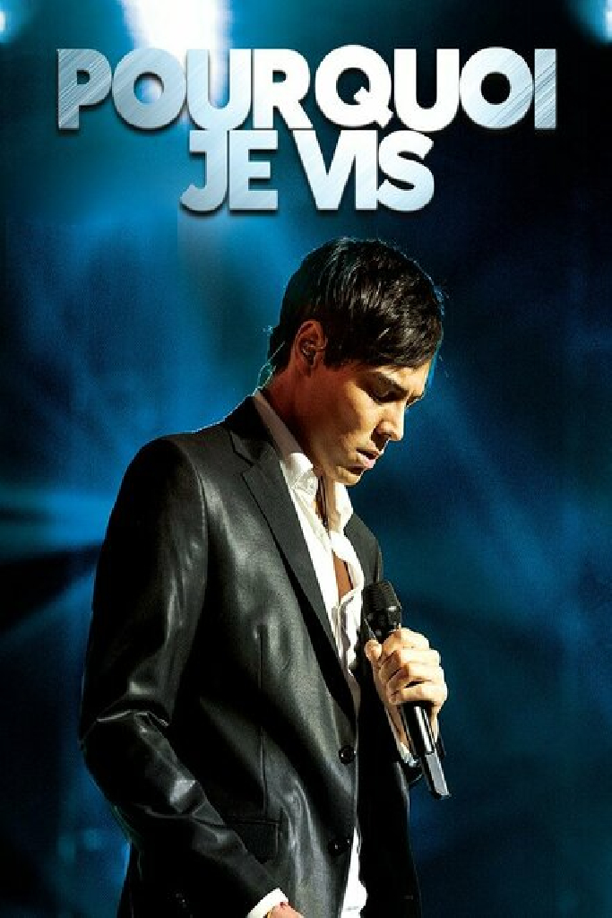 Pourquoi je vis