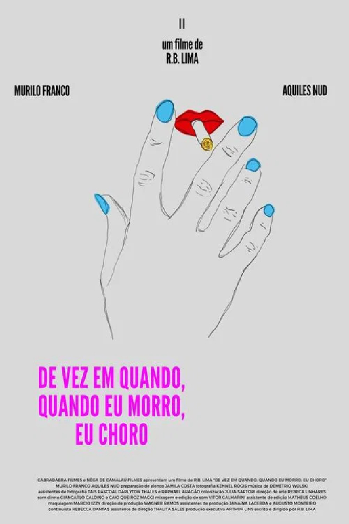 De Vez em Quando, Quando Eu Morro, Eu Choro