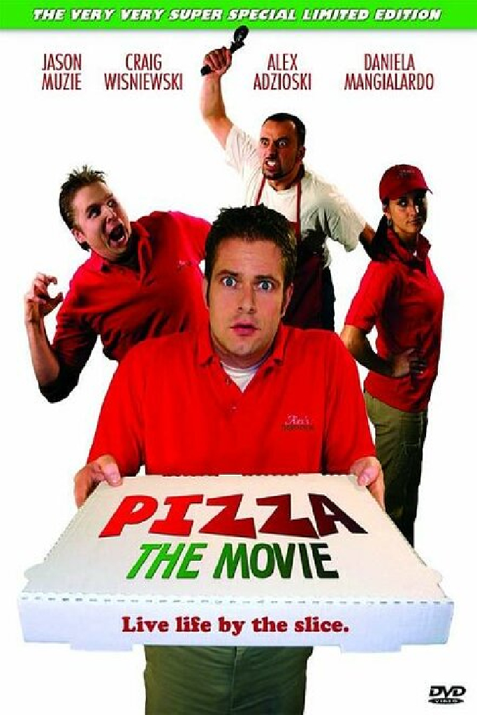 Pizza: The Movie