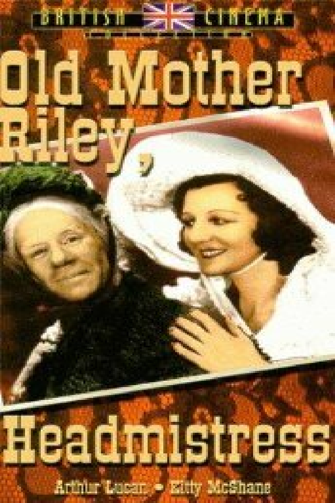 Old Mother Riley, Headmistress