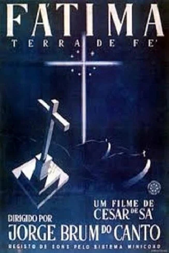 Fátima Terra de Fé!