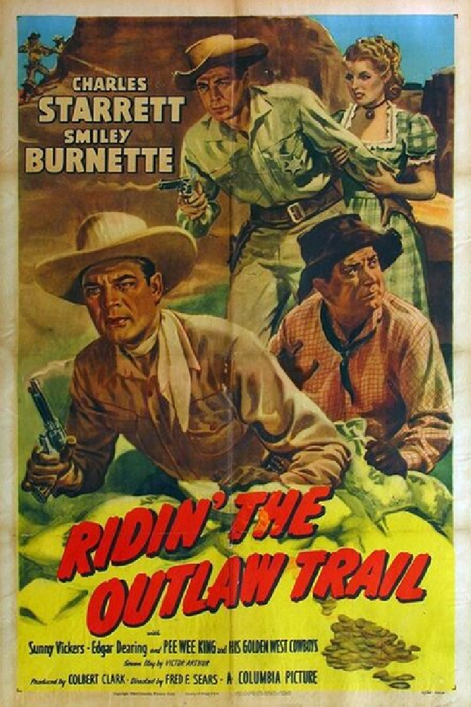 Ridin' the Outlaw Trail