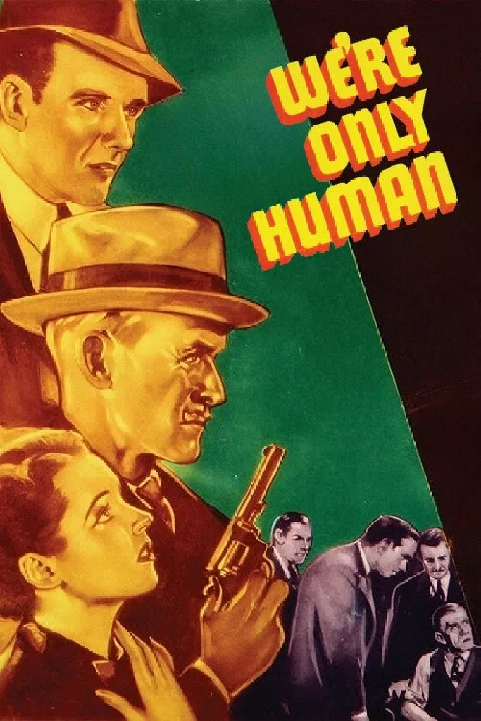 We're Only Human