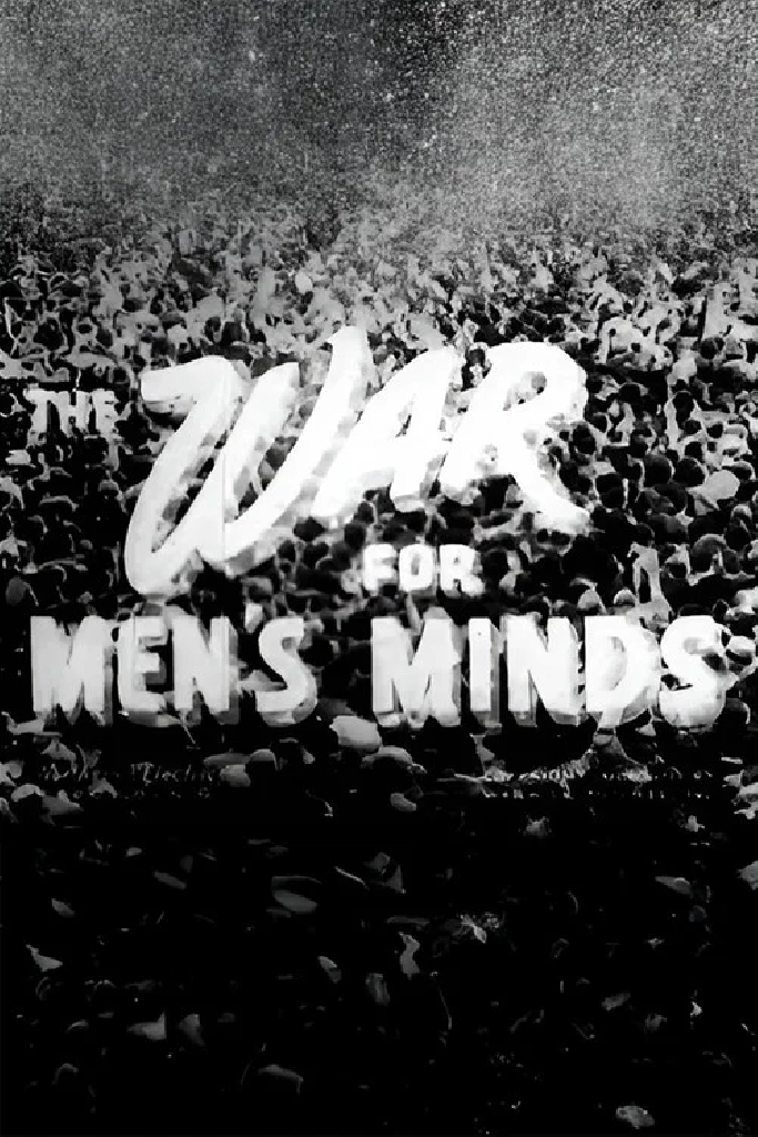 The War for Men's Minds