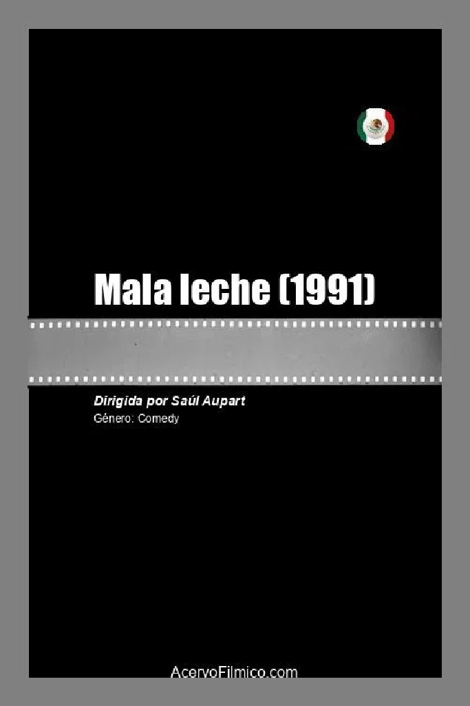 Mala leche