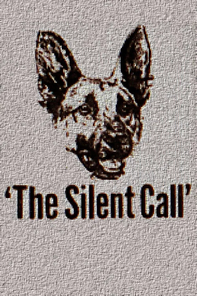 The Silent Call