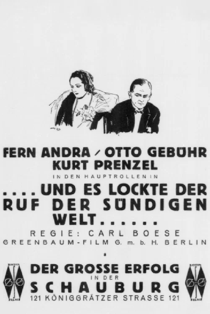 ...und es lockt ein Ruf aus sündiger Welt