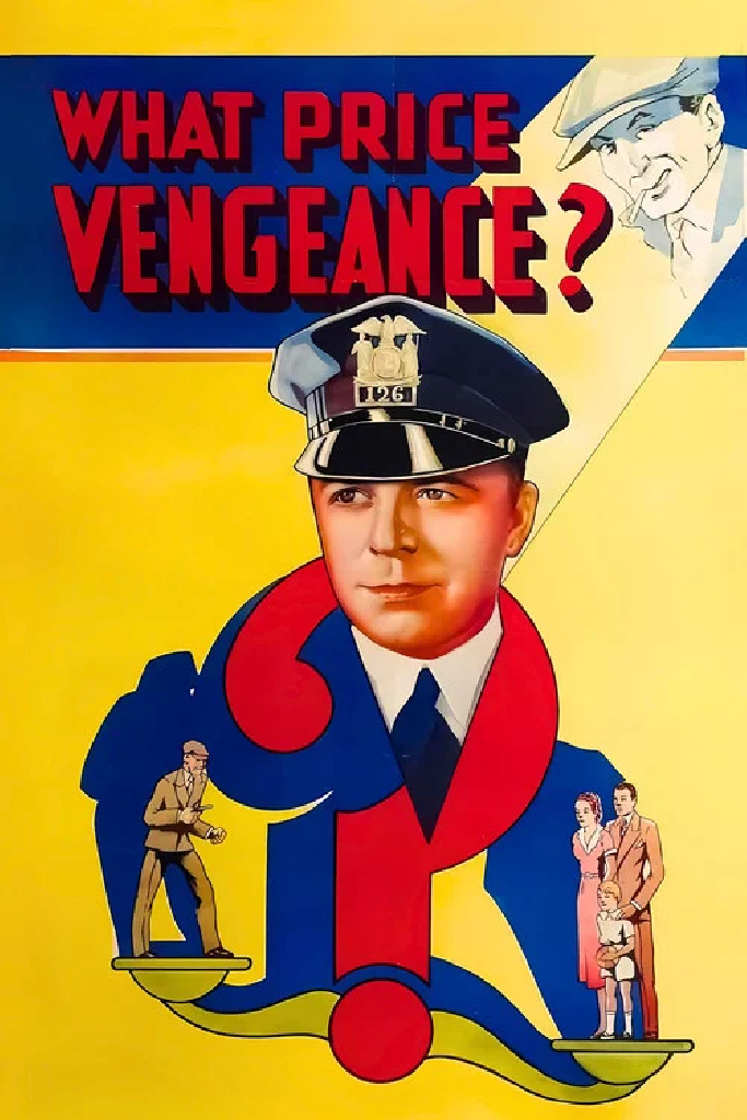 What Price Vengeance
