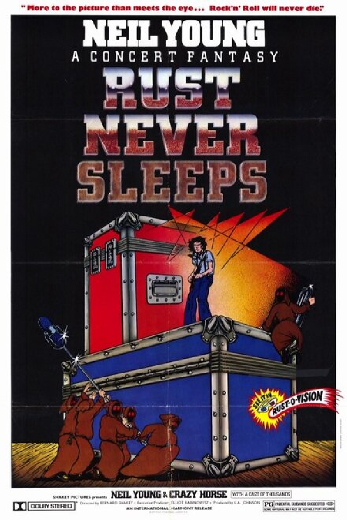 Neil Young & Crazy Horse: Rust Never Sleeps