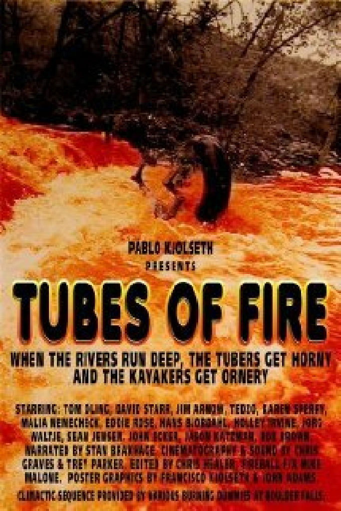 Tubes of Fire