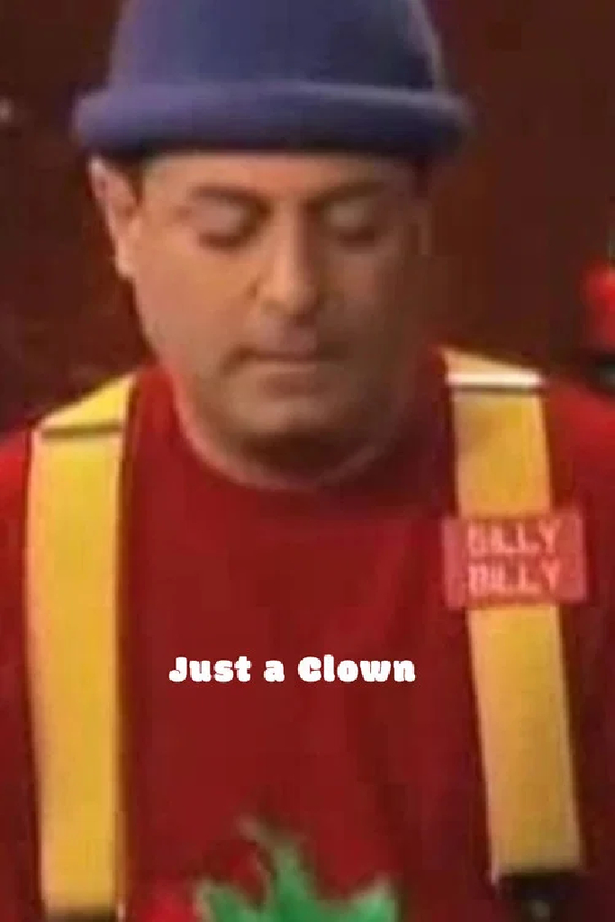 Just a Clown