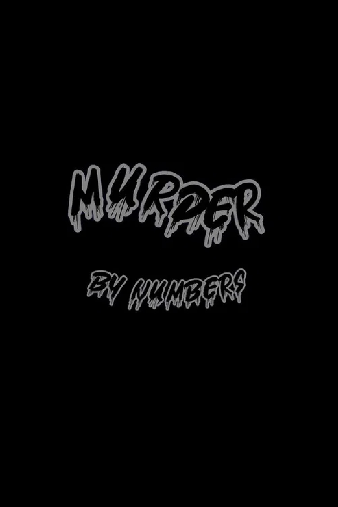 Murder by Numbers