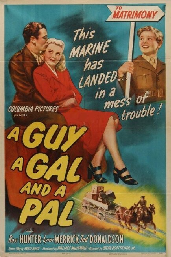 A Guy, a Gal and a Pal