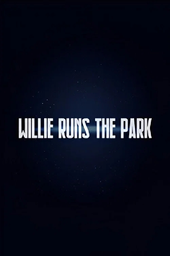 Willie Runs the Park