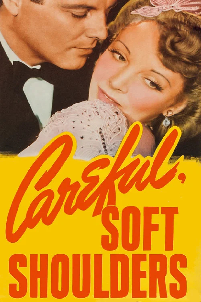 Careful, Soft Shoulders