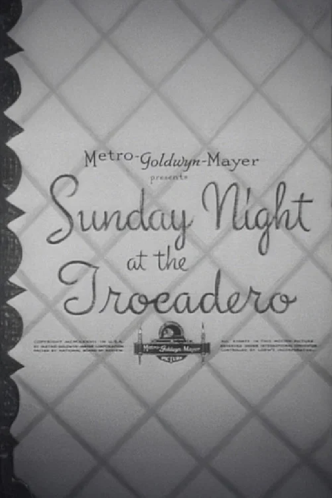Sunday Night at the Trocadero