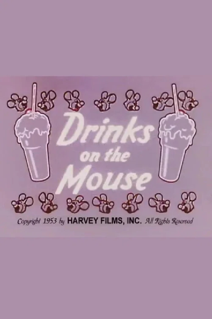 Drinks on the Mouse