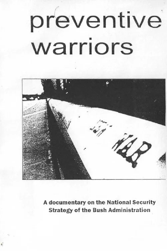 Preventive Warriors