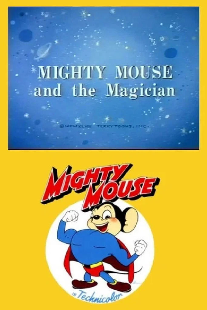 Mighty Mouse and the Magician