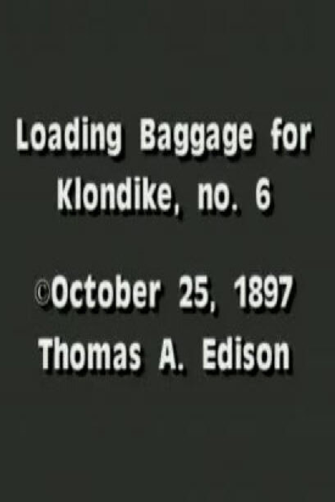 Loading baggage for Klondike, no. 6