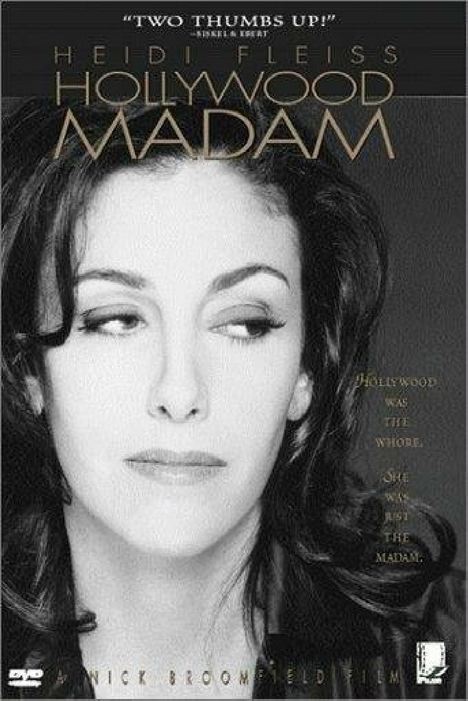 Heidi Fleiss: Hollywood Madam