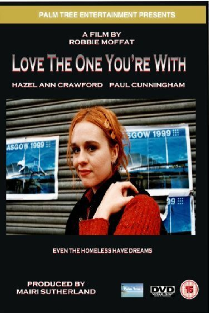 Love the One You're With