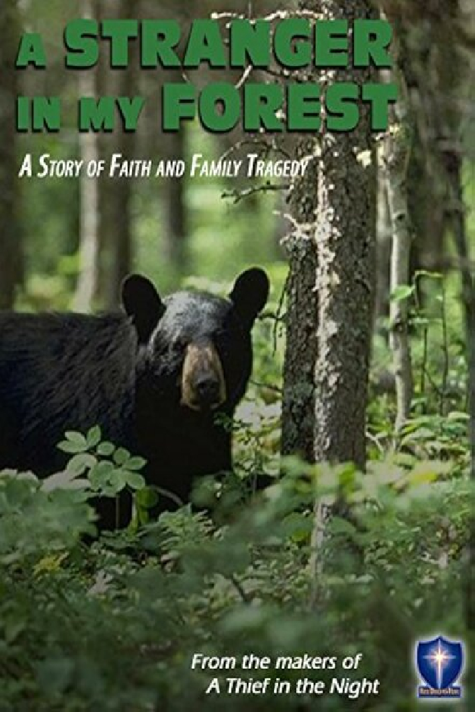 A Stranger in My Forest