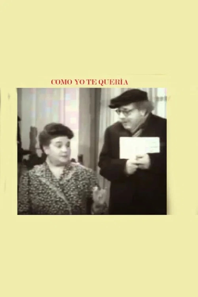 Como yo te quería